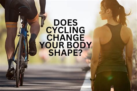 Effect of Cycling on Body Shape: 7 Biggest Changes .